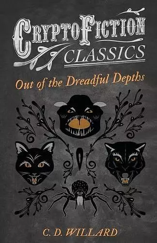 Out of the Dreadful Depths (Cryptofiction Classics) cover