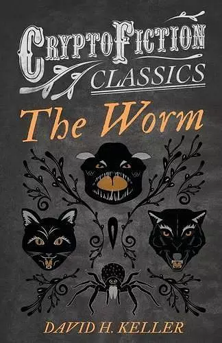 The Worm (Cryptofiction Classics) cover