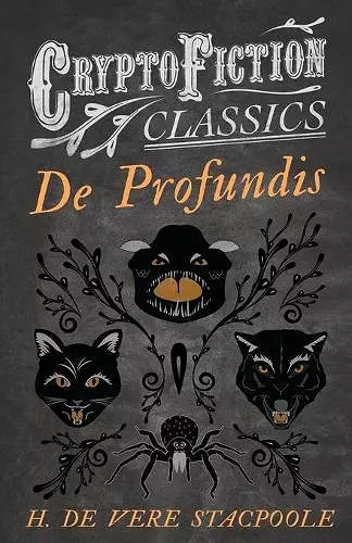 De Profundis (Cryptofiction Classics) cover