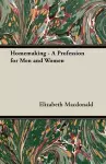 Homemaking - A Profession for Men and Women cover