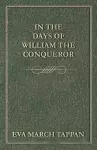 In the Days of William the Conqueror cover