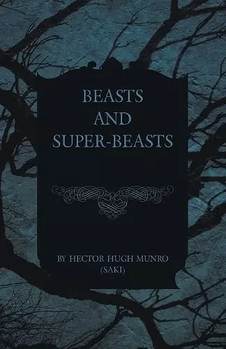 Beasts and Super-Beasts cover