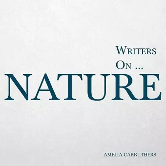 Writers on... Nature cover