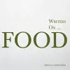 Writers on... Food cover