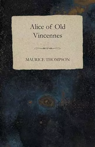 Alice of Old Vincennes cover