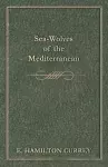 Sea-Wolves of the Mediterranean cover