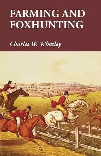 Farming and Foxhunting cover