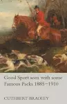 Good Sport seen with some Famous Packs 1885-1910 cover