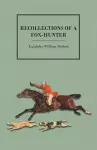 Recollections of a Fox-Hunter cover