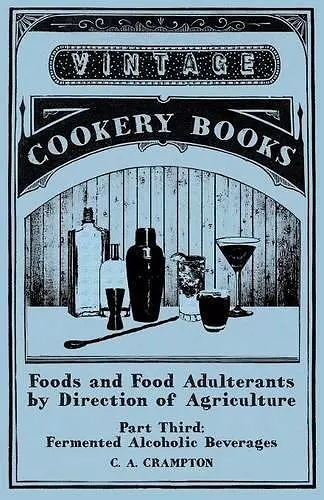 Foods and Food Adulterants by Direction of Agriculture - Part Third cover