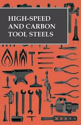 High-Speed and Carbon Tool Steels cover