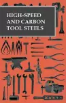 High-Speed and Carbon Tool Steels cover