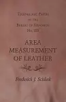 Technologic Papers of the Bureau of Standards No. 153 - Area Measurement of Leather cover