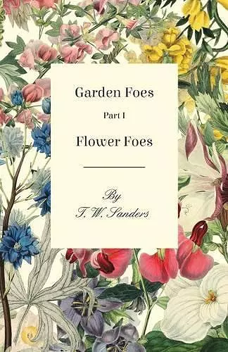 Garden Foes - Part I - Flower Foes cover