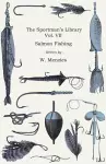 The Sportman's Library - Vol. VII - Salmon Fishing cover