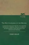 The Encyclopaedia of the Kennel - A Complete Manual of the Dog, its Varieties, Physiology, Breeding, Training, Exhibition and Management, with Articles on the Designing of Kennels cover