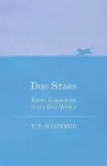 Dog Stars - Three Luminaries in the Dog World cover