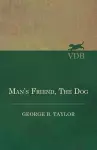 Man's Friend, The Dog cover