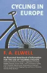 Cycling in Europe - An Illustrated Hand-Book of Information for the use of Touring Cyclists cover