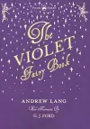 The Violet Fairy Book - Illustrated by H. J. Ford cover