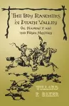 The Boy Ranchers in Death Valley; Or, Diamond X and the Poison Mystery cover