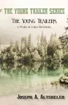 The Young Trailers, a Story of early Kentucky cover