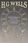 New Worlds For Old cover