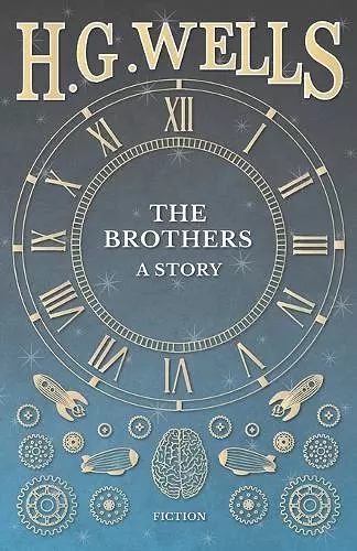 The Brothers - A Story cover