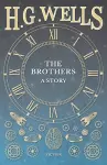 The Brothers - A Story cover