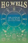The Country of the Blind, and Other Stories cover