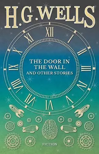 The Door in the Wall, and Other Stories cover