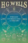 Twelve Stories and a Dream cover