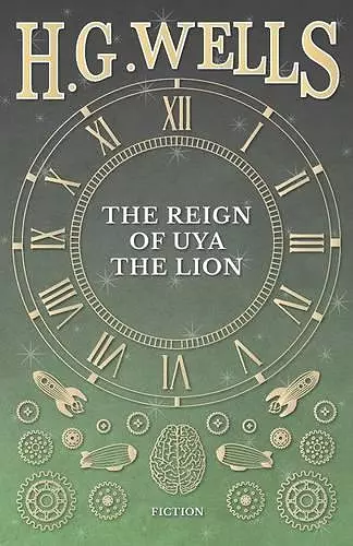 The Reign of Uya the Lion cover