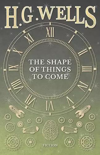 The Shape of Things to Come cover