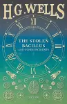 The Stolen Bacillus and Other Incidents cover