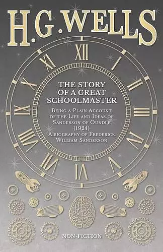 The Story of a Great Schoolmaster cover