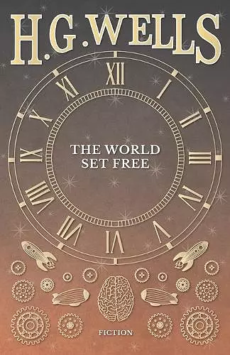 The World Set Free cover