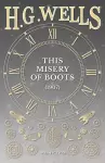 This Misery of Boots (1907) cover
