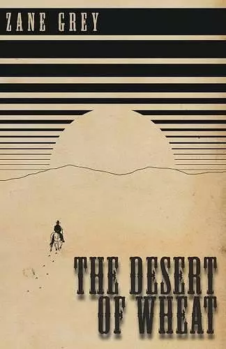 The Desert of Wheat cover