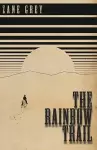 The Rainbow Trail cover