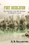 Fort Desolation cover