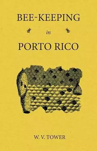 Bee Keeping in Porto Rico cover