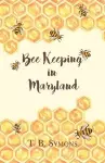 Bee Keeping in Maryland cover