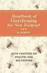 Handbook of Gardening for New Zealand with Chapters on Poultry and Bee-Keeping cover