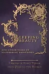 Sleeping Beauty - And Other Tales of Slumbering Princesses (Origins of Fairy Tales from Around the World) cover