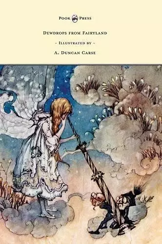 Dewdrops from Fairyland - Illustrated by A. Duncan Carse cover