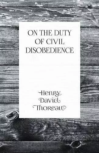 On the Duty of Civil Disobedience cover