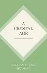 A Crystal Age cover