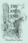 The Land's End - A Naturalist's Impressions In West Cornwall, Illustrated cover