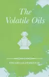 The Volatile Oils cover